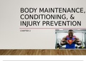 Body Maintenance, Conditioning, Injury Prevention