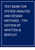 TEST BANK FOR SYSTEM ANALYSIS AND DESIGN METHODS - 7TH EDITION BY WHITTEN & BENTLEY.