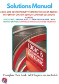 Logic and Contemporary Rhetoric The Use of Reason in Everyday Life 12th Edition Cavender Solutions Manual