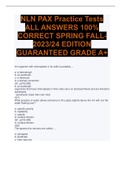 NLN PAX Practice Tests ALL ANSWERS 100&percnt; CORRECT SPRING FALL-2023&sol;24 EDITION GUARANTEED GRADE A&plus;