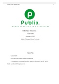 Case Study 2&comma; Historical Financial Analysis&comma; Publix Supermarkets&comma; BUSI 690