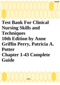 Complete Test Bank For Clinical Nursing Skills and Techniques 10th Edition by Anne Griffin Perry, Patricia A. Potter Chapter 1-43 Complete Guide 
