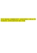 TEST BANK COMMUNITY AND PUBLIC HEALTH NURSING 10TH EDITION RECTOR.