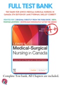 Test Banks For Lewis's Medical-Surgical Nursing in Canada 5th Edition by Jeffrey Kwong; Courtney Reinisch; Jane Tyerman; Shelley Cobbett; Debra Hagler; Mariann Harding; Dott ,9780323791564 , Chapter 1-72 Complete Guide