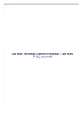 Case Study 76 Systemic Lupus Erythematosus | Case Study 76 SLE, answered