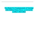 Test Bank For Fundamentals of Nursing 11th Edition Potter Perry -reviewed & verified -2023-2024 