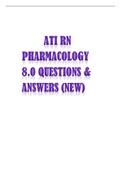  ATI RN PHARMACOLOGY 8.0 QUESTIONS & ANSWERS (NEW)