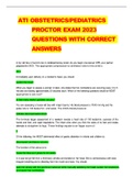 ATI OBSTETRICS&sol;PEDIATRICS PROCTOR EXAM 2023 QUESTIONS WITH CORRECT ANSWERS