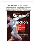 MEMMLER'S STRUCTURE AND FUNCTION OF THE HUMAN BODY - COHEN 12TH EDITION TESTBANK UPDATED