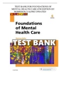FOUNDATIONS OF MENTAL HEALTH CARE - 6TH EDITION BY MORRISON-VALFRE TEST BANK &lpar;QUESTIONS & ANSWERS&rpar;