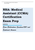 NHA: Medical Assistant (CCMA) Certification Exam Prep (2023) Exam Elaborations Questions and Explained Answers