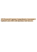 ATI Proctored Capstone Comprehensive Assessment 1 Updated Latest 2023 with Questions And Answers. 
