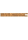 NCSBN TEST BANK - for the NCLEX-RN & NCLEX-RN, UDATED 2022/2023, COMPLETE Questions and Answers with ratio and ANSWERS with RATIONALE.   