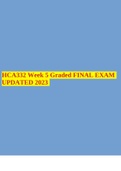 HCA332 Week 2 AND 5 Graded FINAL EXAM UPDATED 2023