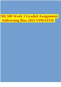 NR 500 Week 3 Graded Assignment; Addressing Bias 2023 UPDATED 