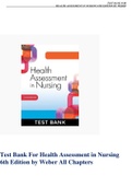 TEST BANK FOR HEALTH ASSESSMENT IN NURSING 6TH EDITION BY WEBER