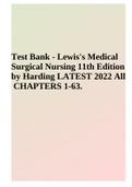 Test Bank - Lewis's Medical Surgical Nursing 11th Edition by Harding LATEST 2023 All  CHAPTERS 1-63.