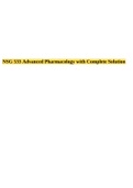 NSG 533 Advanced Pharmacology with Complete Solution.