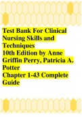 Test Bank for Clinical Nursing Skills and Techniques 10th Edition by Anne Griffin Perry, Patricia A. Potter Chapter 1-43 Complete Guide