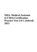NHA CCMA Practice Test Form C 2023 Answered &vert; NHA CCMA Practice Test 1 &ndash; Complete Solution &vert; CCMA EXAM 2021 &lpar;NHA&rpar; Certification Practice Test 2&period;0 &vert; NHA&colon; MEDICAL ASSISTANT &lpar;CCMA&rpar; CERTIFICATION PRACTICE TEST 2023 &vert; NHA&colon; Medical Assistant &lpar;CCMA&rpar; & NHA Medica