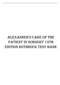 ALEXANDER'S CARE OF THE PATIENT IN SURGERY 15TH EDITION ROTHROCK TEST BANK