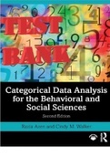 TEST BANK for Categorical Data Analysis for the Behavioral and Social Sciences 2nd Edition by Razia Azen and Cindy M. Walker ISBN-13 978-0367352769. All Chapters 1-11 Solutions.