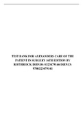 TEST BANK FOR ALEXANDER'S CARE OF THE PATIENT IN SURGERY 16TH EDITION BY ROTHROCK ISBN10&colon; 0323479146 ISBN13&colon; 9780323479141