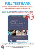 Test Bank for Growth and Development Across the Lifespan A Health Promotion Focus 3rd Edition by Gloria Leifer; Eve Fleck Chapter 1-16 Complete Guide