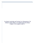 Test Bank Leadership and Nursing Care Management&comma; 7th Edition by Diane Huber&comma; M&period; Lindell Joseph &vert;Test Bank&vert; Chapter 1-26 &vert;Complete Guide A&plus;
