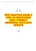 DTR PRACTICE EXAM 3 CDR| 56 QUESTIONS| 100% CORRECT ANSWERS| 2022/2023 UPDATE