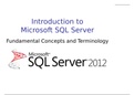 Introduction to Microsoft SQL Server - ISM 4212 Database Administration 