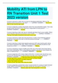 Mobility ATI from LPN to  RN Transition Unit 1 Test 2023 version A nurse is caring for a client who is at risk for developing atelectasis. Which of the  following actions should the nurse take? --------- CORRECT ANSWER ----- Remind the  client to use ince