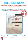 Test Bank for Physical Examination and Health Assessment, Canadian Edition 2nd Edition by Carolyn Jarvis, Annette Browne, June MacDonald-Jenkins, Marian Luctkar-Flude Chapter 1-31 Complete Guide