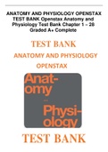 ANATOMY AND PHYSIOLOGY OPENSTAX TEST BANK Openstax Anatomy and Physiology Test Bank Chapter 1 – 28 Graded A+ Complete