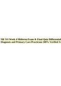 NR 511 Week 4 Midterm Exam & Final Quiz Differential Diagnosis and Primary Care Practicum 100&percnt; Verified A&plus;&period;