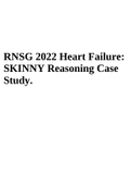 RNSG 2022 Heart Failure&colon; SKINNY Reasoning Case Study