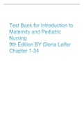 Test Bank for Introduction to Maternity and Pediatric Nursing 9th Edition BY Gloria Leifer ||TEST BANK FOR INTRODUCTION TO MATERNITY AND PEDIATRIC NURSING 8TH EDITION BY GLORIA LEIFER || TEST BANK FOR INTRODUCTION TO MATERNITY AND PEDIATRIC NURSING 7TH ED