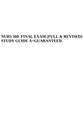 NURS 360- FINAL EXAM (FULL & REVISED) STUDY GUIDE A+GUARANTEED.