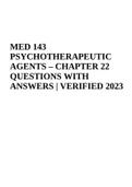 MED 143 PSYCHOTHERAPEUTIC AGENTS – CHAPTER 22 QUESTIONS WITH ANSWERS | VERIFIED 2023