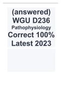  (answered) WGU D236 pathophysiology Correct 100% Latest 2023
