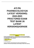 ATI PN PHARMACOLOGY(26 LATEST VERSIONS) 2022-2023 PROCTORED EXAM TEST BANK 26 LATEST VERSIONS|AGRADE