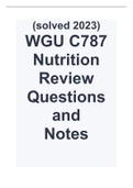 (solved 2023) WGU C787 Nutrition Review Questions and Notes