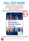 Test Bank For Essentials of Psychiatric Mental Health Nursing Concepts of Care in Evidence-Based Practice with Davis Edge 8th Edition By Karyn I Morgan, Mary C. Townsend 9780803676787 Chapter 1-32 Complete Guide .