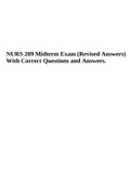 NURS 209 Midterm Exam (Revised Answers) With Correct Questions and Answers.