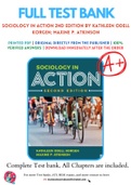 Test Bank for Sociology in Action 2nd Edition by Kathleen Odell Korgen; Maxine P. Atkinson Chapter 1-16 Complete Guide