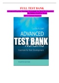 Advanced Practice Nursing: Essentials for Role Development 4th Edition JoelTest Bank (Full Test Bank, 100% Correct)