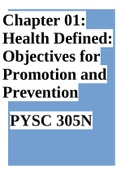 Chapter 01: Health Defined: Objectives for Promotion and Prevention Edelman: Health Promotion Throughout the Life Span, 8th Edition