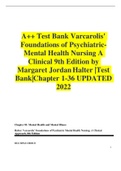 A++Test Bank Varcarolis' Foundations of PsychiatricMental Health Nursing A Clinical 9th Edition by Margaret JordanHalter |Test Bank|Chapter 1-36 UPDATED 2022