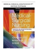 MEDICAL SURGICAL IGNATAVICIUS - 9TH EDITION TESTBANK (QUESTIONS & ANSWERS) 2023