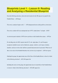 Blueprints Level 1 - Lesson 9&colon; Reading and Analyzing a Residential Blueprint &vert; Questions with 100&percnt; Correct Answers &vert; Verified &vert; Updated 2023